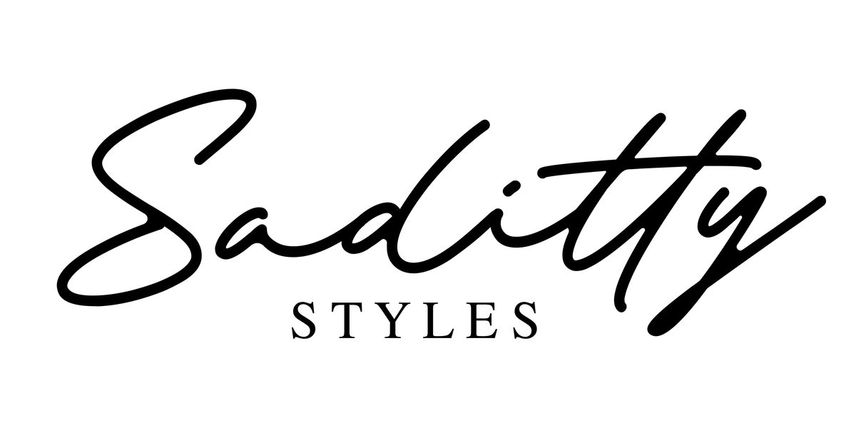 SADITTY STYLES – saditty styles